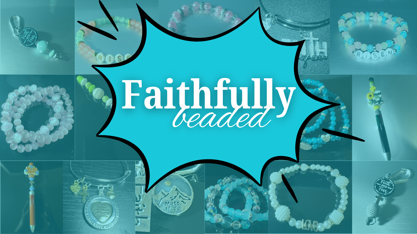 Faithfully Beaded