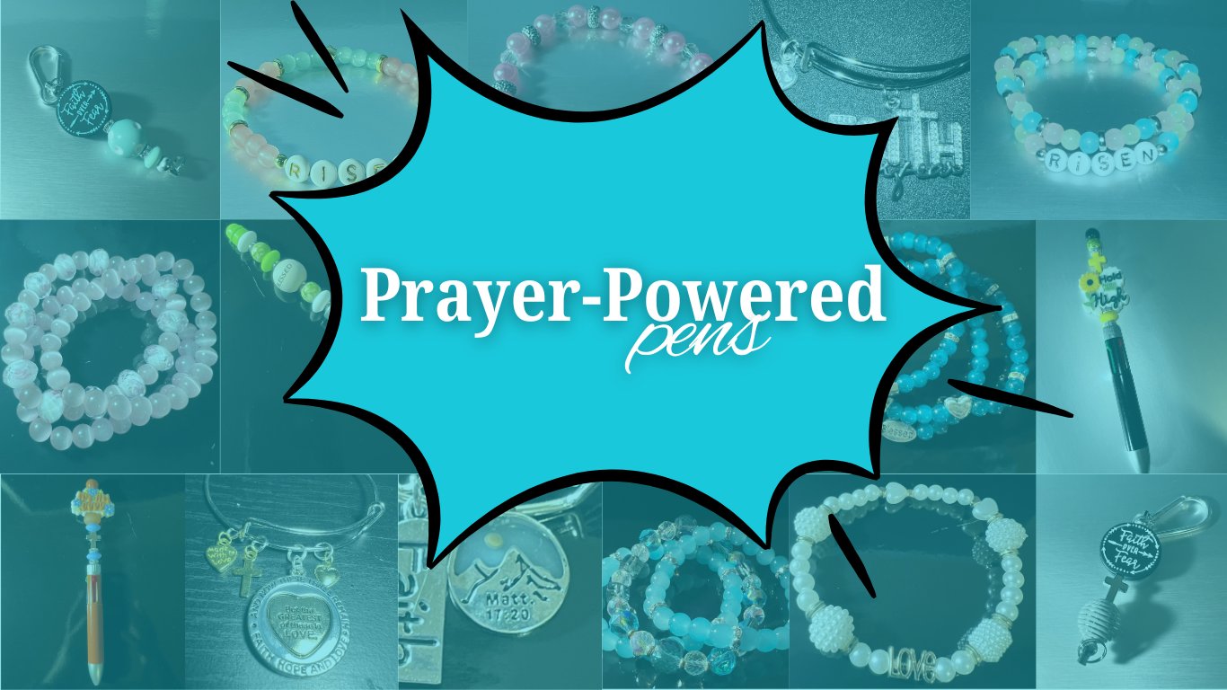Prayer-Powered Pens